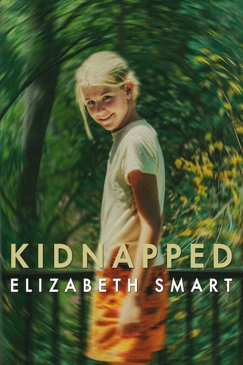 Phim Bắt cóc: Elizabeth Smart - Kidnapped: Elizabeth Smart (2026)