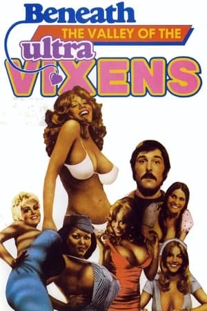 Phim Bên dưới Thung lũng của Ultra-Vixens - Beneath the Valley of the Ultra-Vixens (1979)