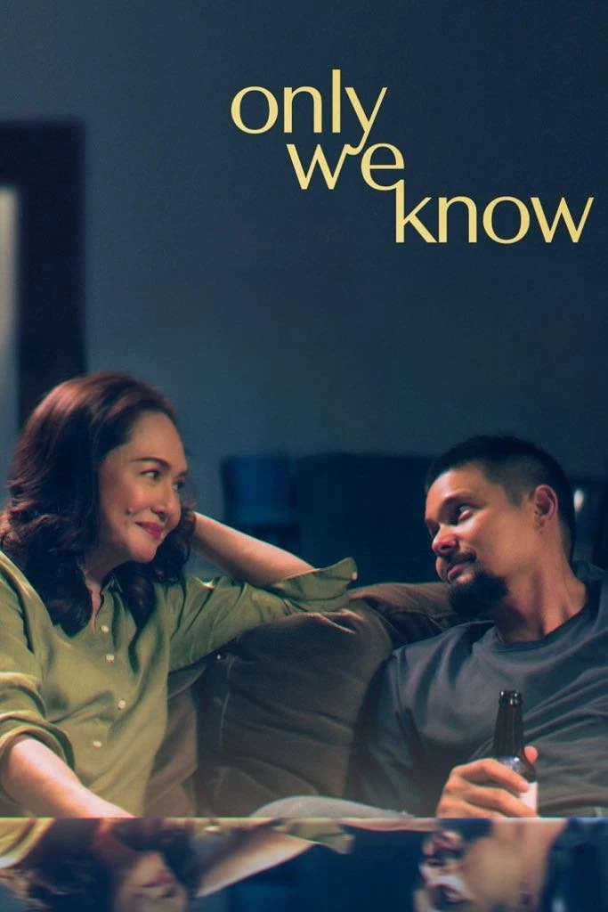 Phim Chỉ Đôi Ta Biết - Only We Know (2025)