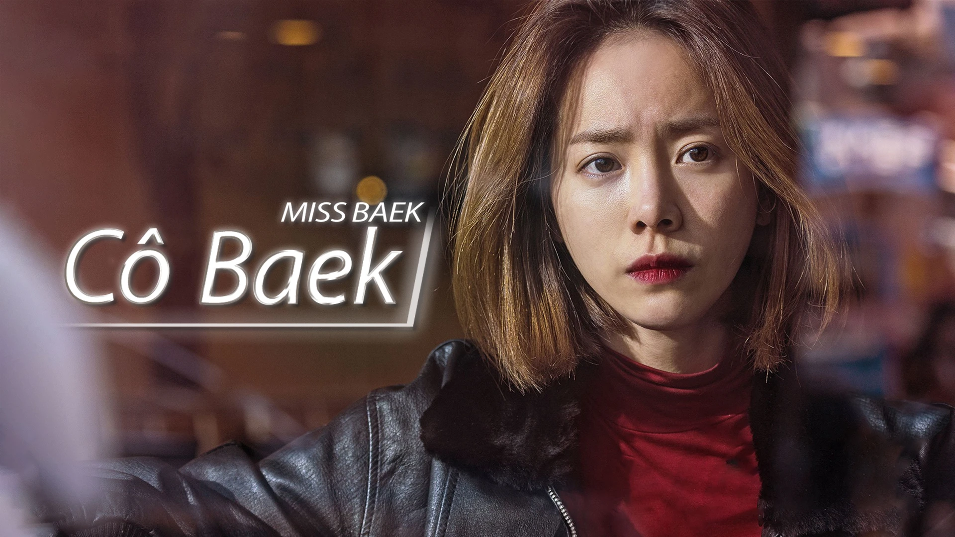 Phim Cô Baek - Miss Baek (2018)