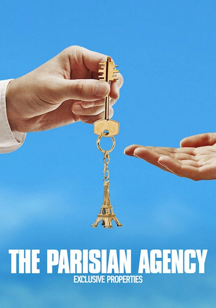 Phim Công Ty Gia Đình Bất Động Sản Hạng Sang (Phần 3) - The Parisian Agency Exclusive Properties (Season 3) (2023)