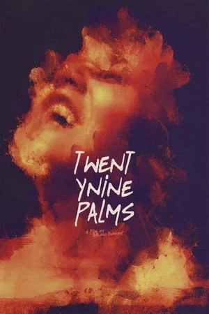 Phim Hai Chín Cây Cọ - Twentynine Palms (2003)
