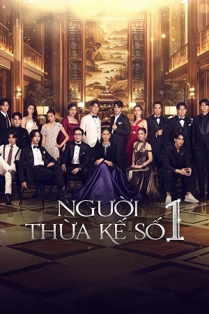Phim Người Thừa Kế Số 1 - The Successor (2025)