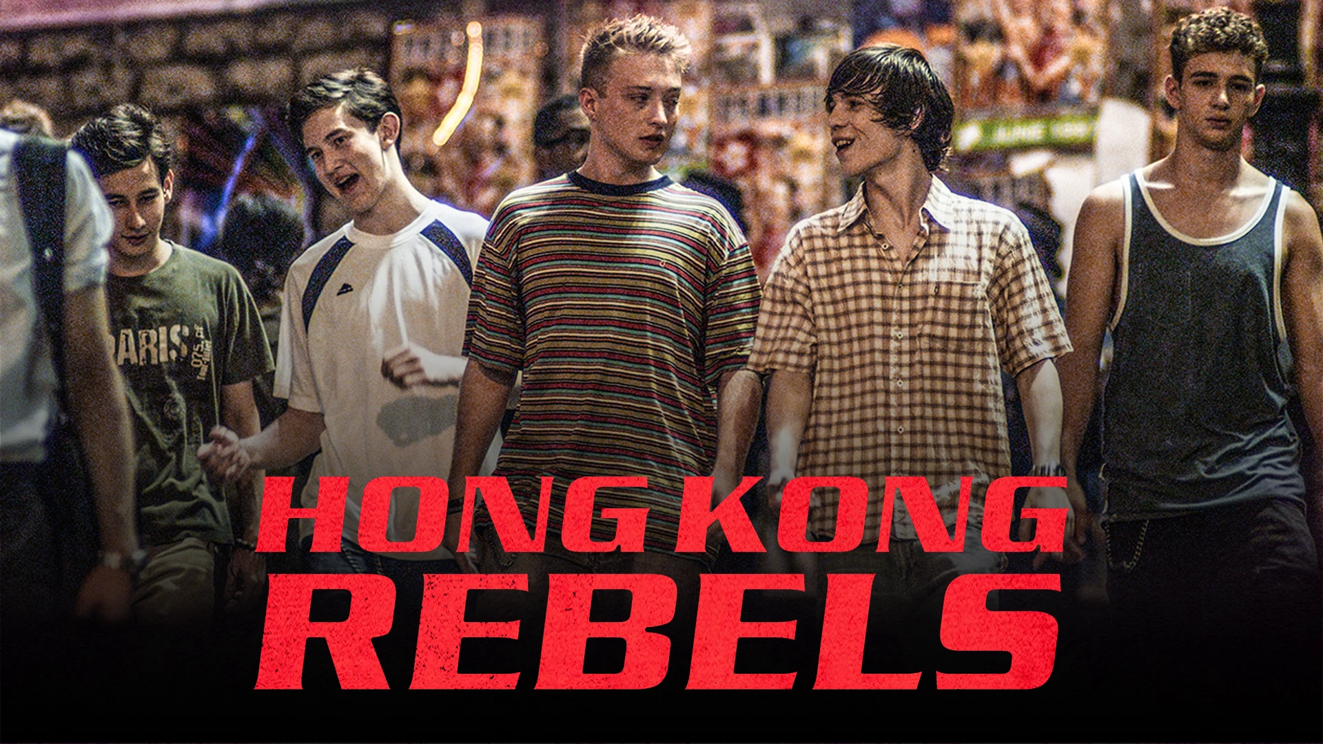 Phim Những Kẻ Nổi Loạn Ở Hồng Kông - Hong Kong Rebels (2014)