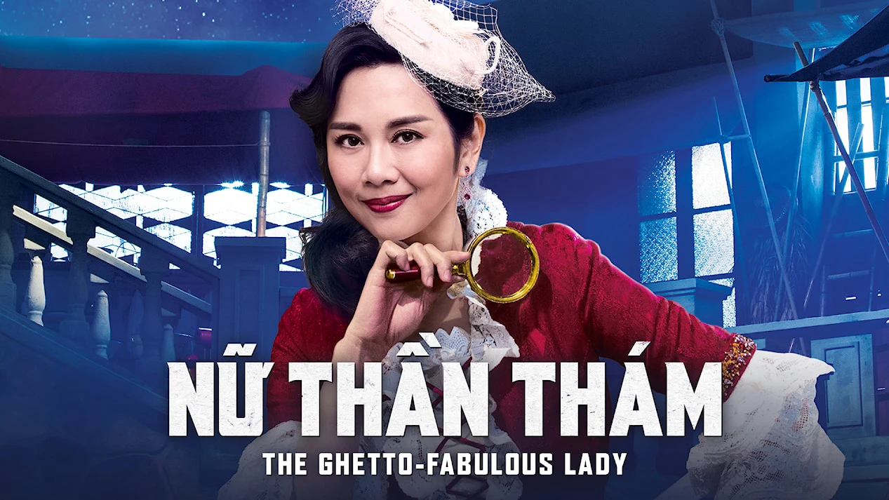 Phim Nữ Thần Thám - The Ghetto-fabulous Lady (2019)