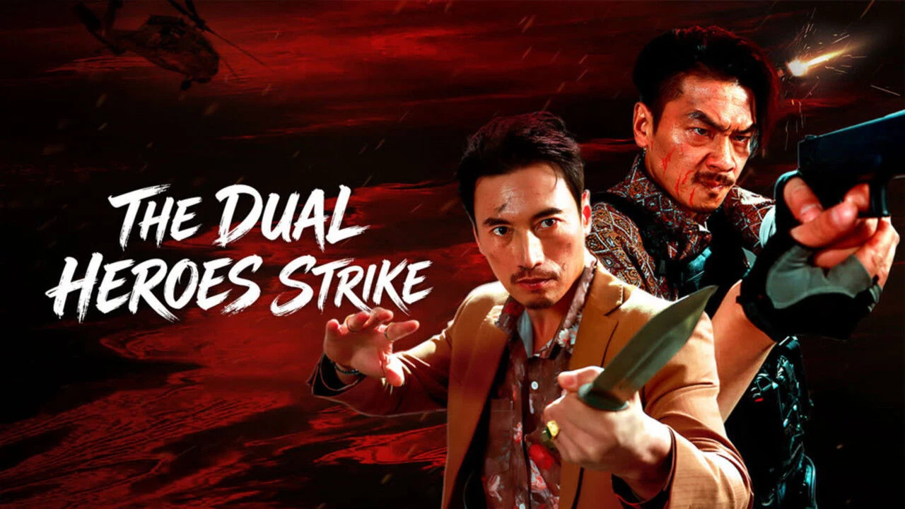 Phim Song Hùng Xuất Kích - The Dual Heroes Strike (2026)
