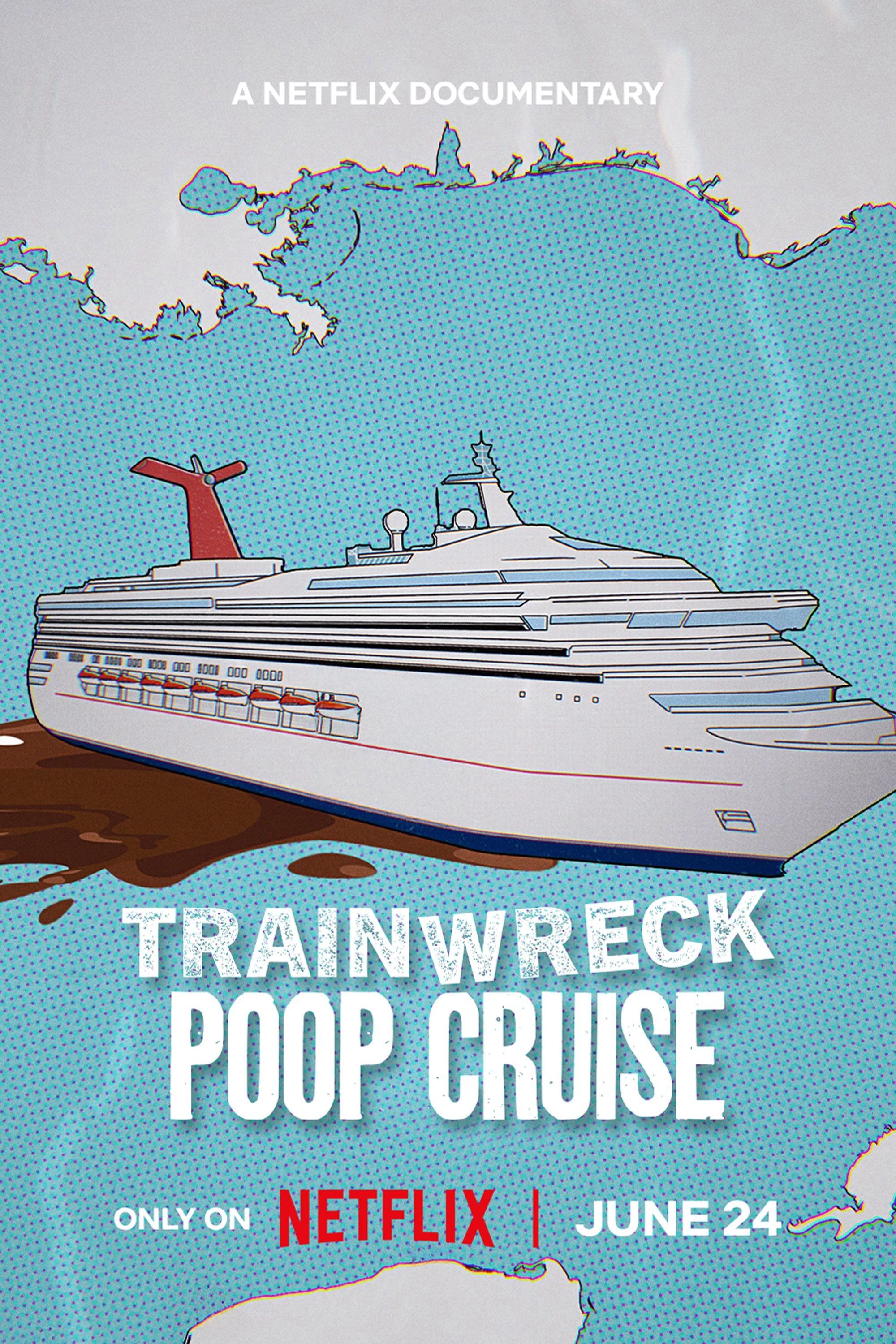 Phim Thảm họa toàn tập: Du thuyền xú uế - Trainwreck: Poop Cruise (2025)