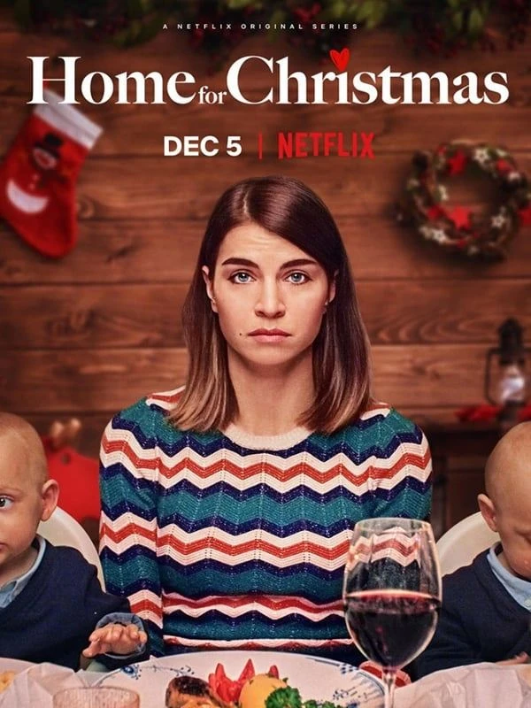 Phim Về Nhà Đón Giáng Sinh (Phần 1) - Home For Christmas (Season 1) (2019)