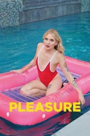 Phim Vui Vẻ - Pleasure (2021)