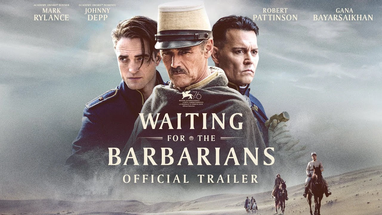 Phim Waiting for the Barbarians - Waiting for the Barbarians (2019)