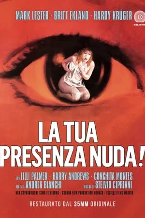 Phim What the Peeper Saw - La tua presenza nuda (1972)